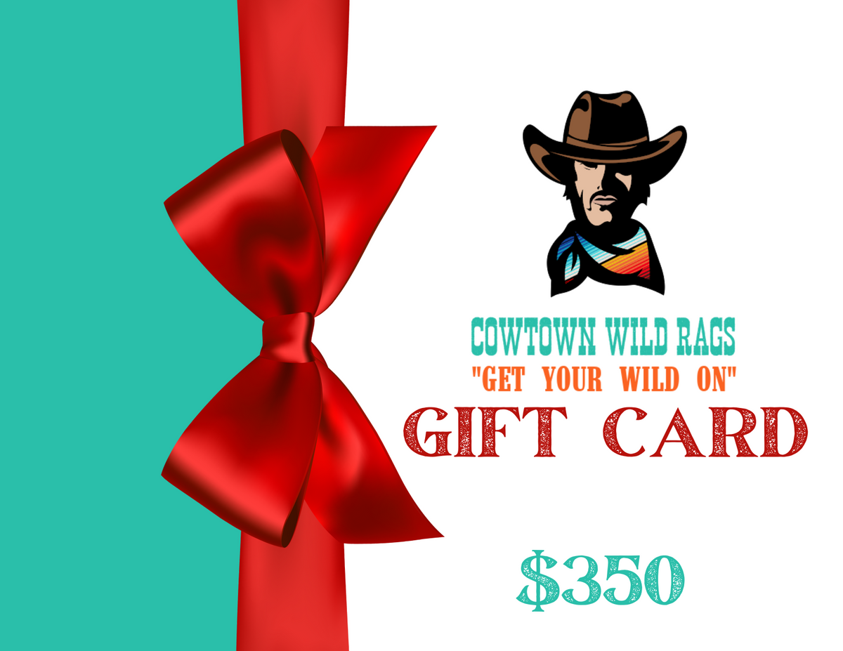 Cowtown Wild Rags Gift Cards